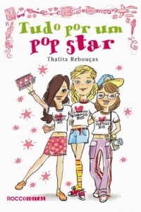 Baixar Tudo por um pop star pdf, epub, eBook