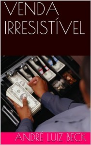 Baixar VENDA IRRESIST&Iacute;VEL pdf, epub, eBook