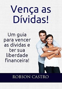 Baixar Ven&ccedil;a As D&iacute;vidas! pdf, epub, eBook