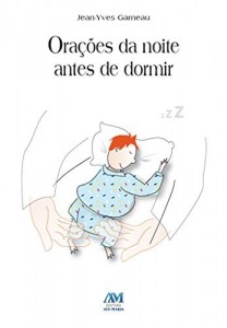 Baixar Ora&ccedil;&otilde;es da noite antes de dormir pdf, epub, eBook
