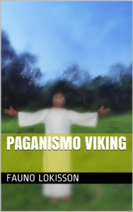 Baixar Paganismo Viking (Asatru Livro 1) pdf, epub, eBook