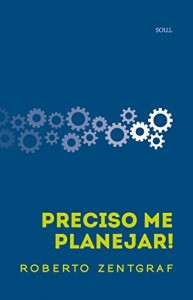 Baixar Preciso me planejar! pdf, epub, eBook