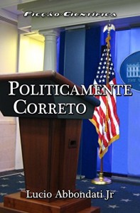 Baixar Politicamente Correto pdf, epub, eBook