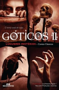 Baixar G&oacute;ticos II: L&uacute;gubres Mist&eacute;rios – Contos Cl&aacute;ssicos (S&eacute;rie Instala&ccedil;&atilde;o) pdf, epub, eBook