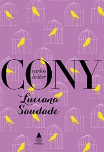 Baixar Luciana saudade (Cony Nova Fronteira Acervo) pdf, epub, eBook