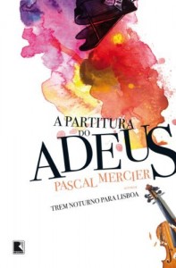 Baixar A Partitura do Adeus pdf, epub, eBook