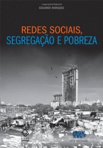 Baixar Redes sociais, segrega&ccedil;&atilde;o e pobreza pdf, epub, eBook