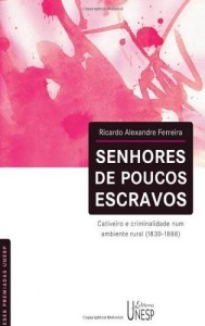 Baixar Senhores de poucos escravos pdf, epub, eBook