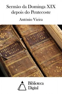 Baixar Sermão da Dominga XIX depois do Pentecoste pdf, epub, eBook