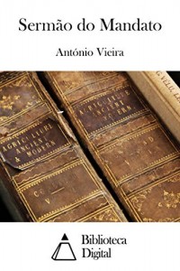 Baixar Sermão do Mandato pdf, epub, eBook