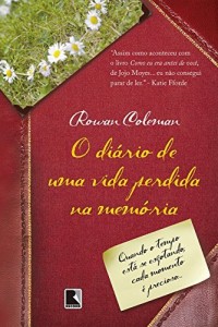 Baixar O Di&aacute;rio de Uma Vida Perdida na Mem&oacute;ria pdf, epub, eBook
