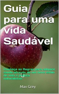 Baixar Guia para uma Vida Saudável pdf, epub, eBook