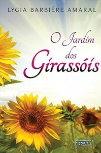 Baixar Jardim Dos Girassóis pdf, epub, eBook