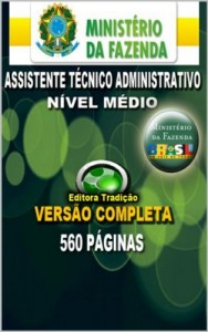 Baixar Preparatório Concurso Ministério da Fazenda 2014 – Cargo de Assistente Técnico Administrativo: Livro preparatório para o novo concurso do Ministério da Fazenda 2014 pdf, epub, eBook