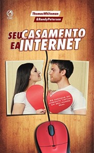 Baixar Seu Casamento e a Internet pdf, epub, eBook