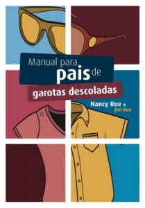 Baixar Manual para pais de garotas descoladas pdf, epub, eBook