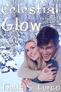 Baixar Celestial Glow pdf, epub, eBook
