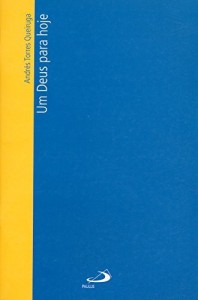 Baixar Um Deus para hoje (Temas de Atualidade) pdf, epub, eBook