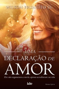 Baixar Uma declaração de amor pdf, epub, eBook