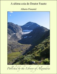 Baixar A ultima ceia do Doutor Fausto pdf, epub, eBook