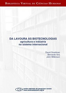 Baixar Da lavoura &agrave;s biotecnologias: agricultura e ind&uacute;stria no sistema internacional pdf, epub, eBook