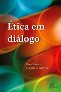Baixar Ética em diálogo pdf, epub, eBook