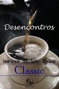 Baixar Desencontros – Classic 3 pdf, epub, eBook