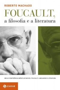 Baixar Foucault, a filosofia e a literatura pdf, epub, eBook