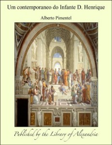 Baixar Um contemporaneo do Infante D. Henrique pdf, epub, eBook