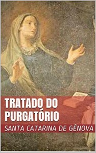 Baixar Tratado do Purgat&oacute;rio (Salus Livro 1) pdf, epub, eBook
