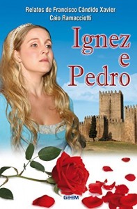 Baixar Ignez e Pedro pdf, epub, eBook