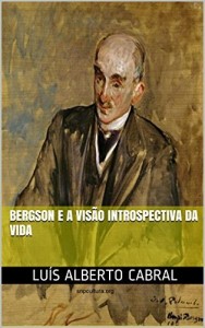 Baixar Bergson e a visão introspectiva da vida pdf, epub, eBook
