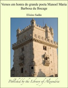 Baixar Versos em honra do grande poeta Manoel Maria Barbosa du Bocage pdf, epub, eBook