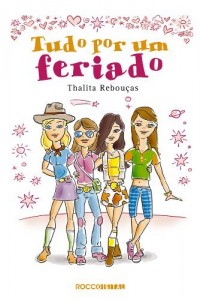 Baixar Tudo por um feriado pdf, epub, eBook