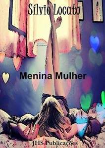 Baixar Menina Mulher pdf, epub, eBook