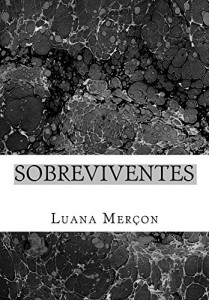 Baixar Sobreviventes: O Pior Est&aacute; Por Vir pdf, epub, eBook