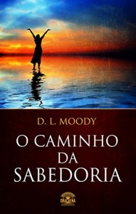 Baixar O Caminho da Sabedoria pdf, epub, eBook