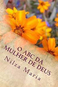Baixar O ABC da Mulher de Deus pdf, epub, eBook