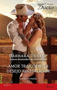 Baixar Barões da Paixão 2 de 3 – Harlequin Desejo Dueto Ed.55 pdf, epub, eBook