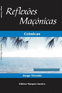 Baixar Reflexões Maçonicas: Crônicas pdf, epub, eBook