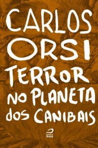 Baixar Terror no Planeta dos Canibais pdf, epub, eBook
