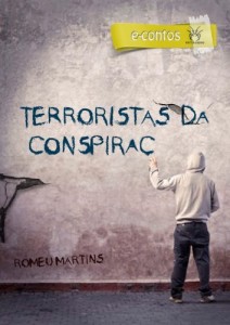 Baixar Terroristas da Conspira&ccedil;&atilde;o (eContos) pdf, epub, eBook