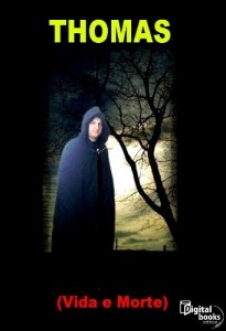 Baixar Thomas, Vida e Morte pdf, epub, eBook