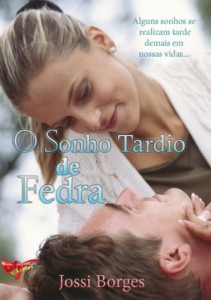 Baixar O Sonho Tardio de Fedra pdf, epub, eBook