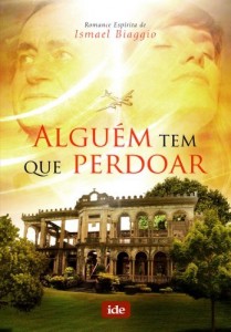 Baixar Algu&eacute;m tem que Perdoar pdf, epub, eBook