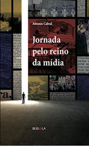 Baixar Jornada pelo Reino da Mídia pdf, epub, eBook