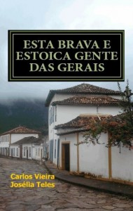 Baixar Esta brava e estoica gente das Gerais pdf, epub, eBook