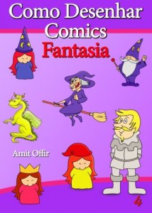 Baixar Como Desenhar Comics: Fatasia (Livros Infantis Livro 4) pdf, epub, eBook