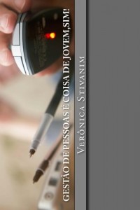 Baixar Gest&atilde;o de Pessoas &eacute; coisa de Jovem,sim! pdf, epub, eBook
