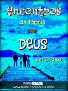 Baixar ENCONTROS da Minha Familia com DEUS em 21 dias pdf, epub, eBook